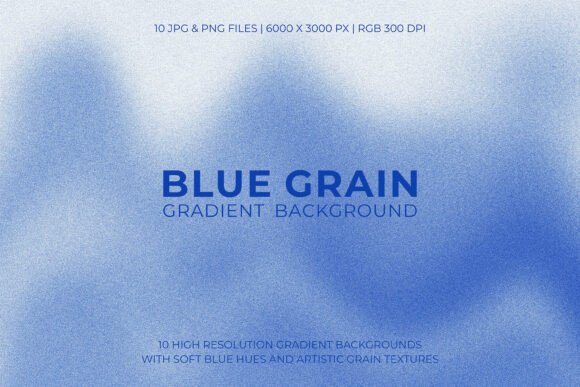 Blue Grain Gradient Backgrounds: A Designer's Secret Weapon