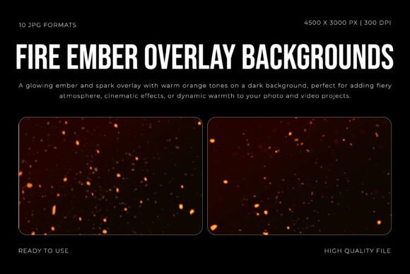 Ignite Your Visuals with Fire Ember Overlay Backgrounds
